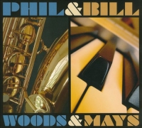 Phil &amp; Bill / Woods &amp; Mays
