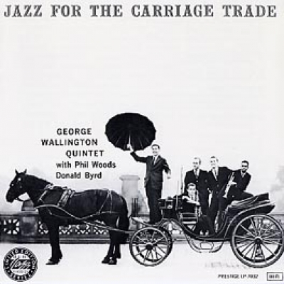 JAZZ FOR THE CARRIAGE TRADE