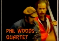 Phil Woods Quartet (Live, Mayport, All That Jazz 1982)