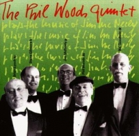 The Phil Woods Quintet Plays the Music of Jim McNeely